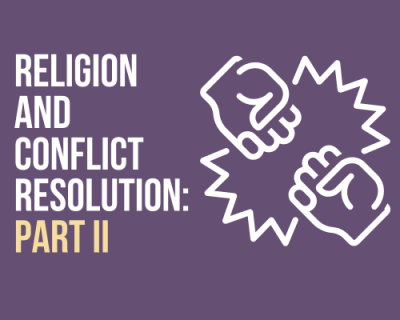 Blog Religion and Conflict - Part 2